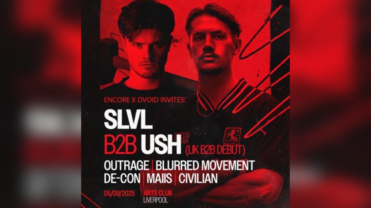 Dvoid x Encore Presents: SLVL B2B USH