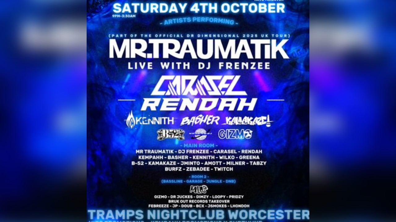 RAVE TAKEOVER - MR TRAUMATIK, RENDAH, CARASEL, DJ FRENZEE & More