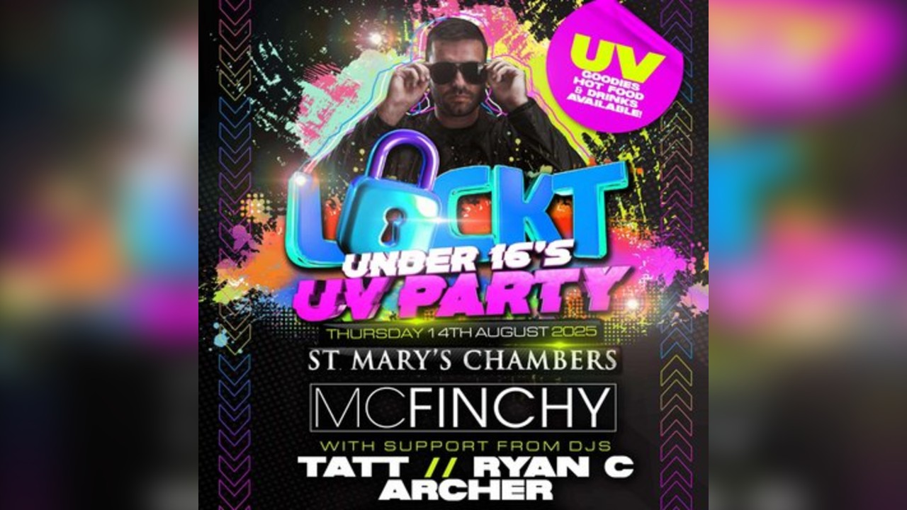 LOCKT UV Party under 16s