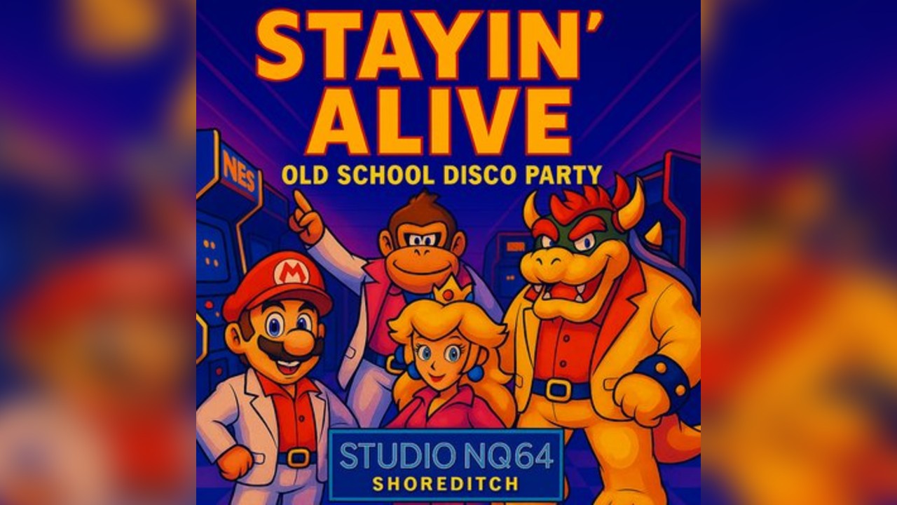 Stayin Alive - Old School Disco Party at NQ64