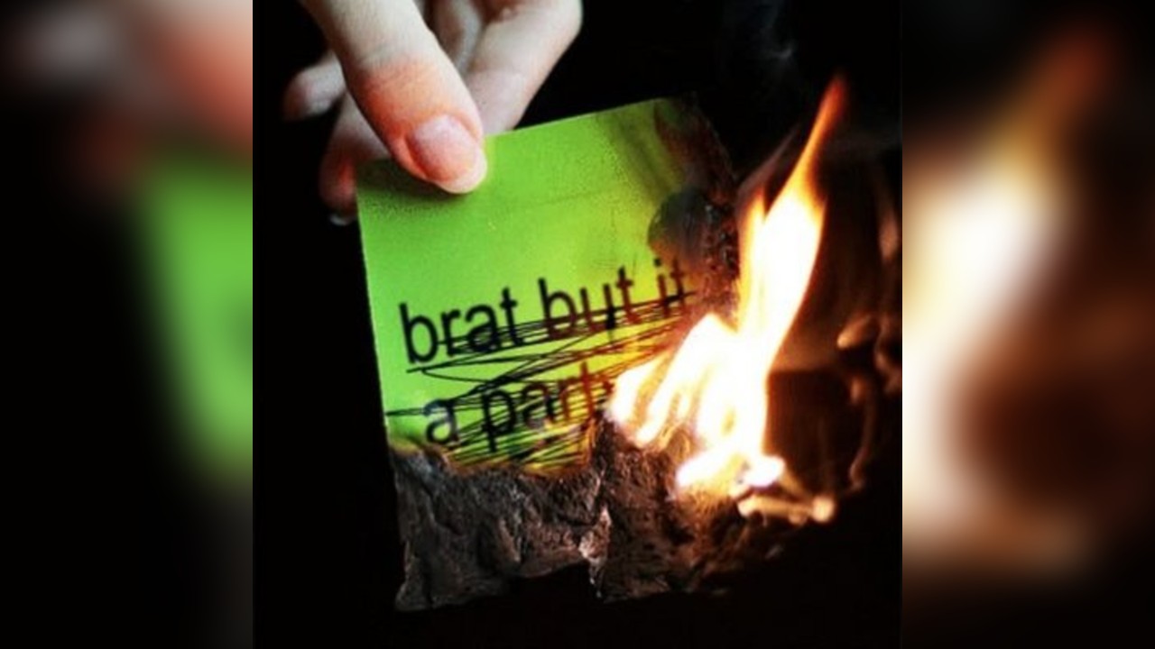 Brat but its a party not an album