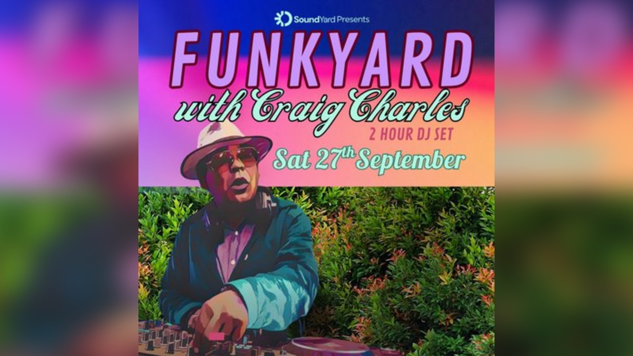 FunkYard with Craig Charles
