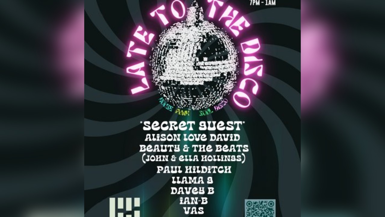 LATE TO THE DISCO : Codesouth @ The Freemasons
