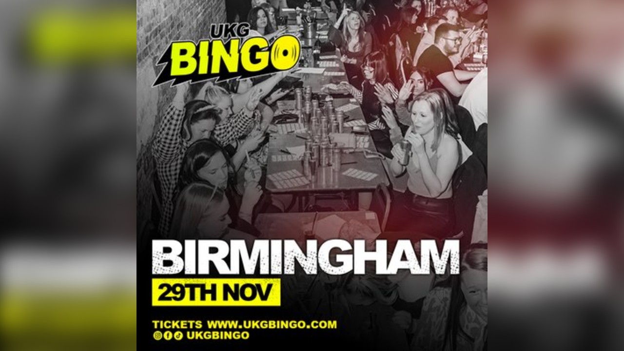 UKG BINGO Birmingham