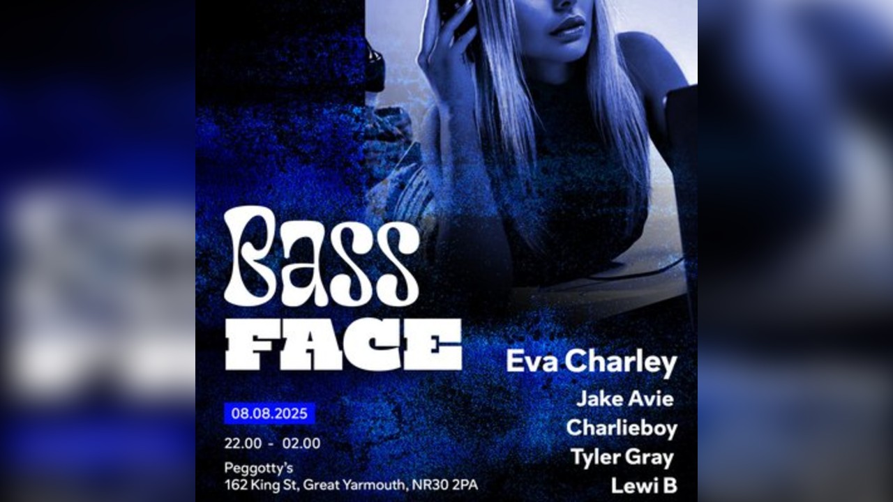 Bassface Events Ft. Eva Charley