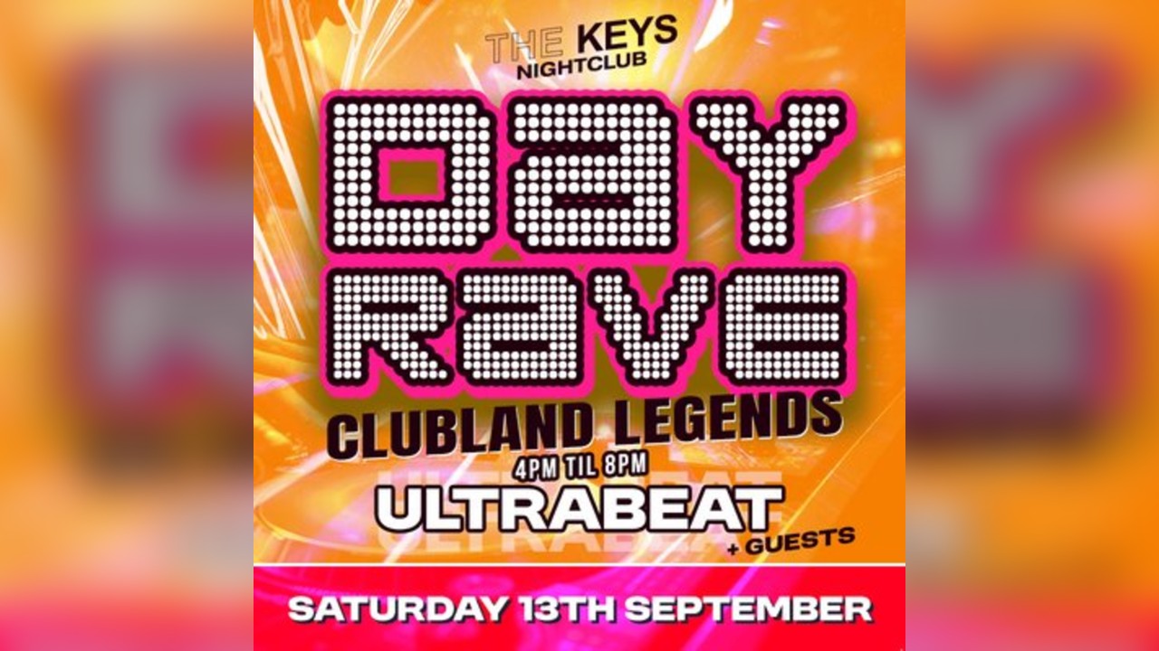 DAY RAVE with Ultrabeat