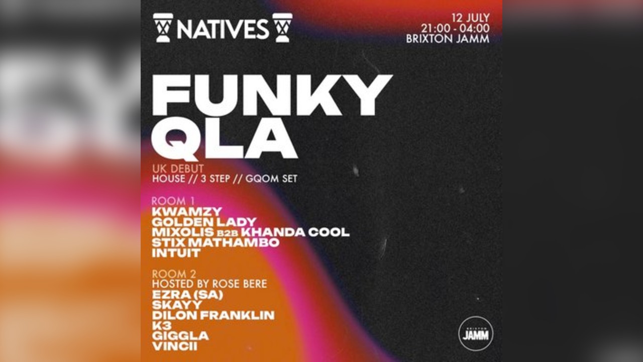 Natives presents: Funky QLA