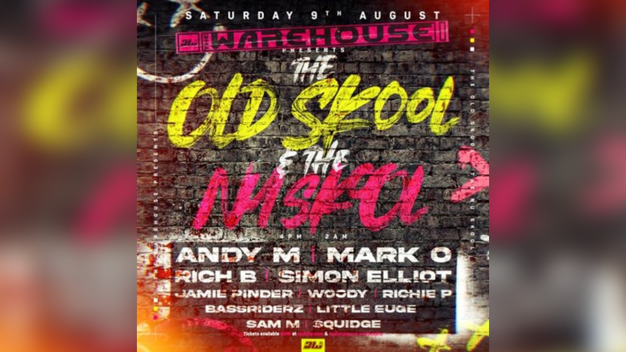 The Warehouse Presents The Old Skool & The New Skool