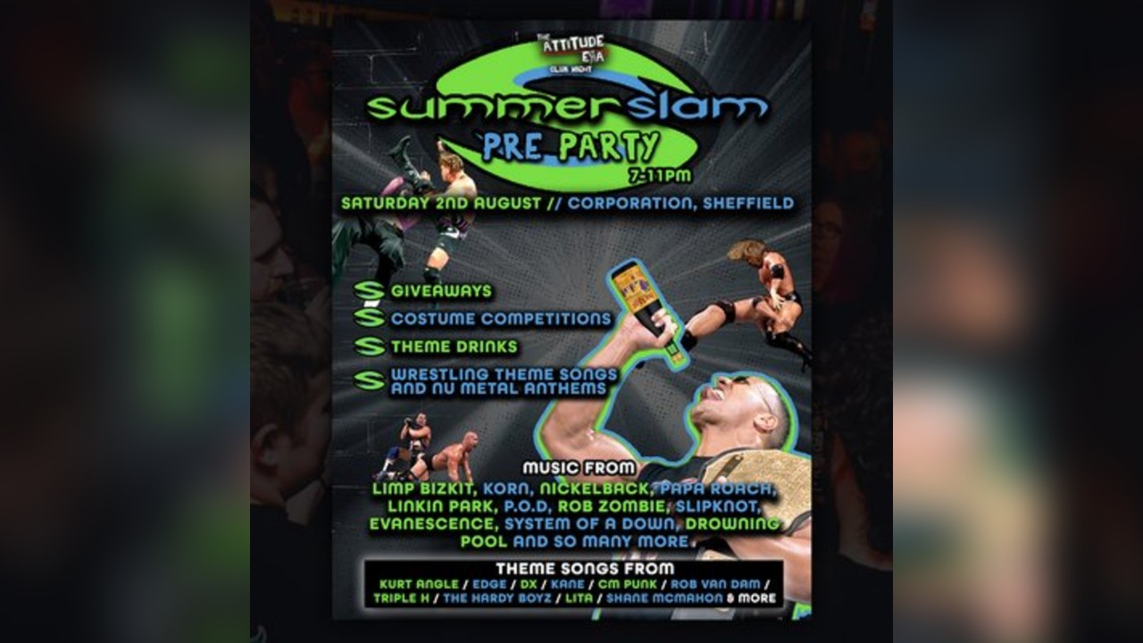 SummerSlam Pre-Party (Sheffield)