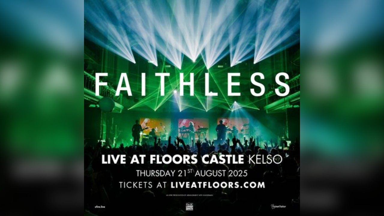 Faithless - Floors Castle
