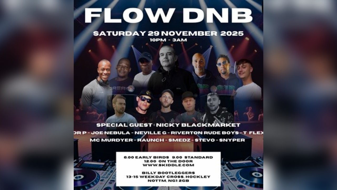 FLOW DNB @ Billy Bootleggers Sat 29 Nov 2025