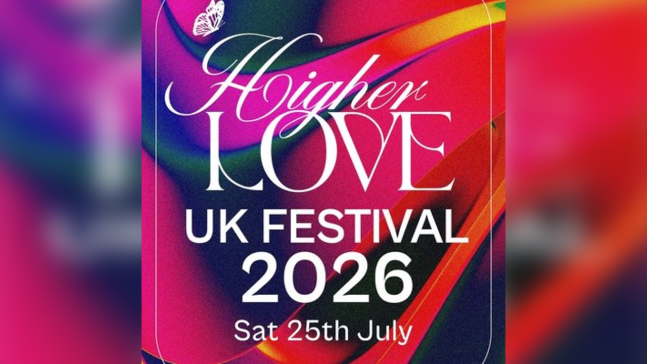 Higher Love UK Festival 2026