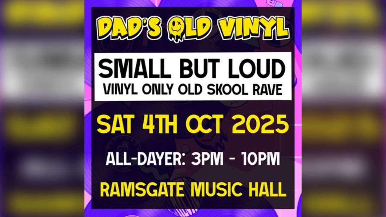 Dad's Old Vinyl Presents Small But Loud