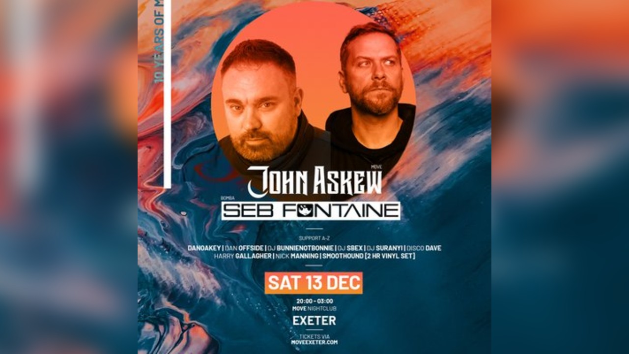 Move 2Floors - John Askew + Seb Fontaine // Move Nightclub