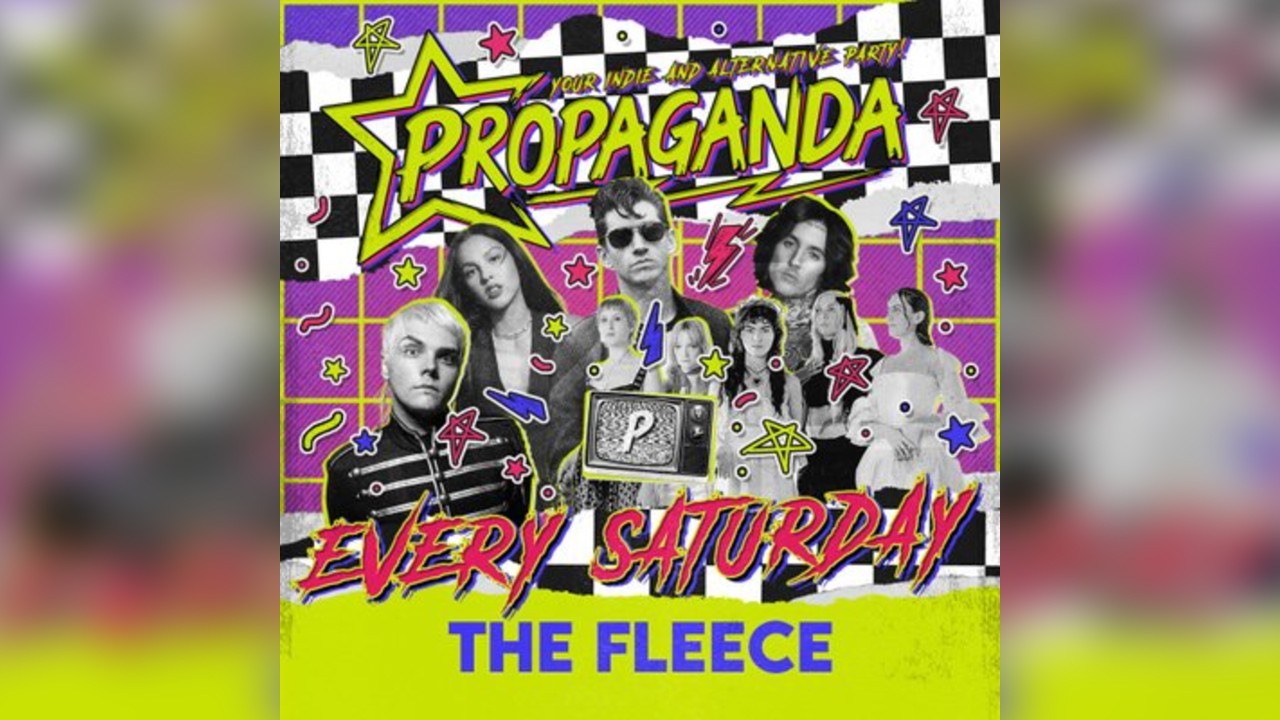 Propaganda Bristol - Your Indie & Alternative Party
