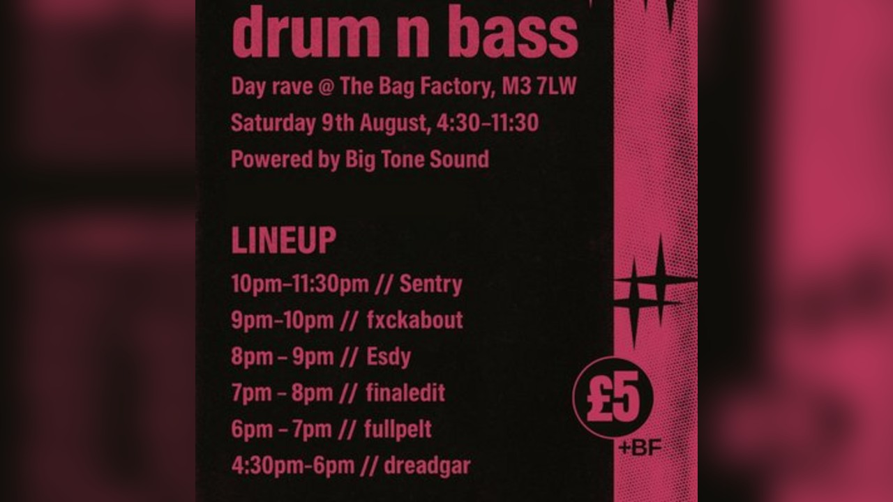 Drum and Bass @ The Bag Factory