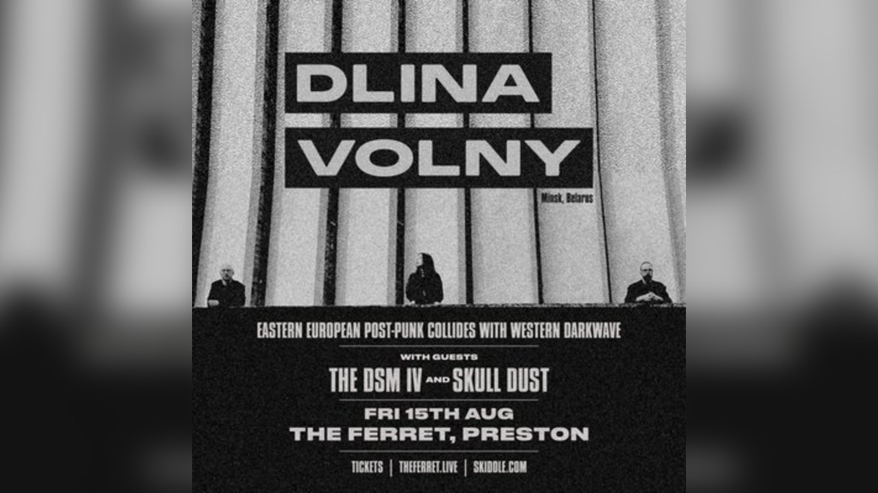 Dlina Volny (Minsk, Belarus) + The DSM IV + Skull Dust