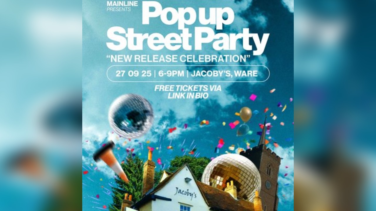 Mainline Release Party (Venue Change: Proove Hertford)