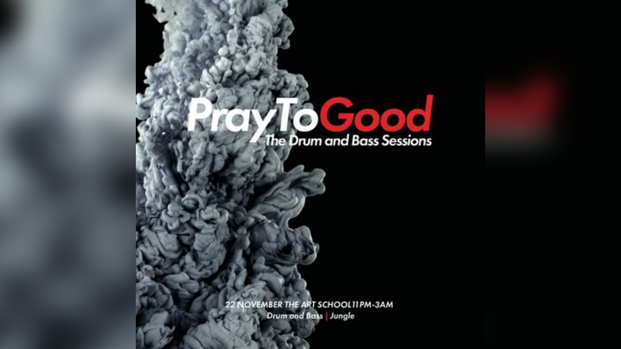 Pray To Good - Drum & Bass Sessions [MYCO \\\ BRISTOL LUKE]