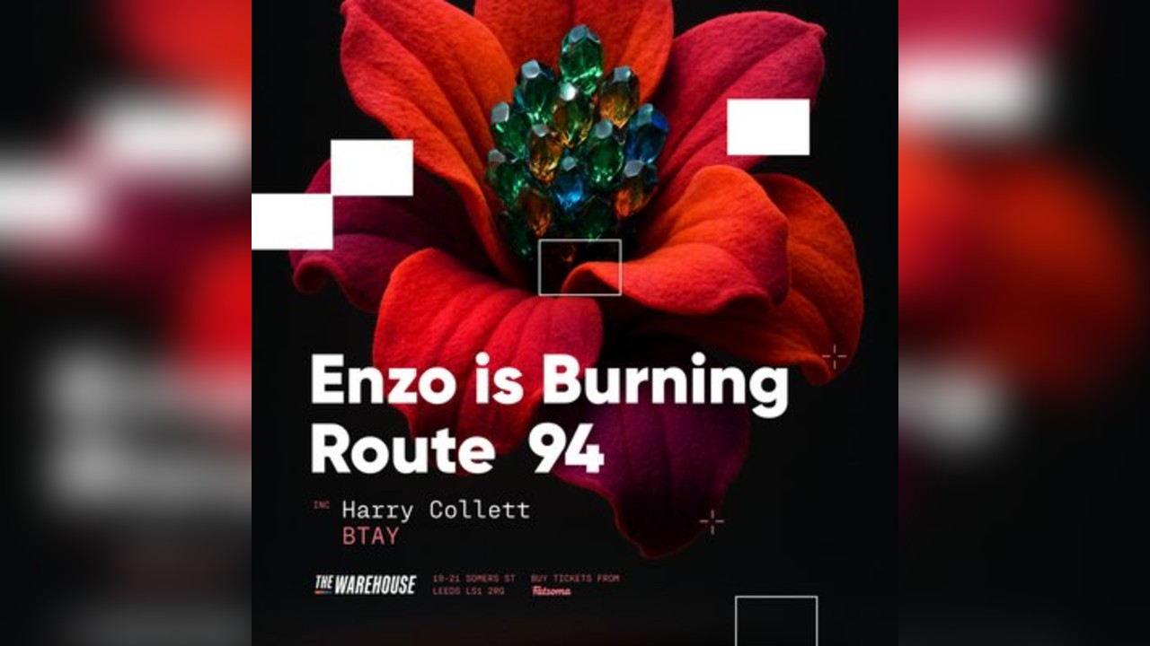 Enzo is Burning, Route94 & more