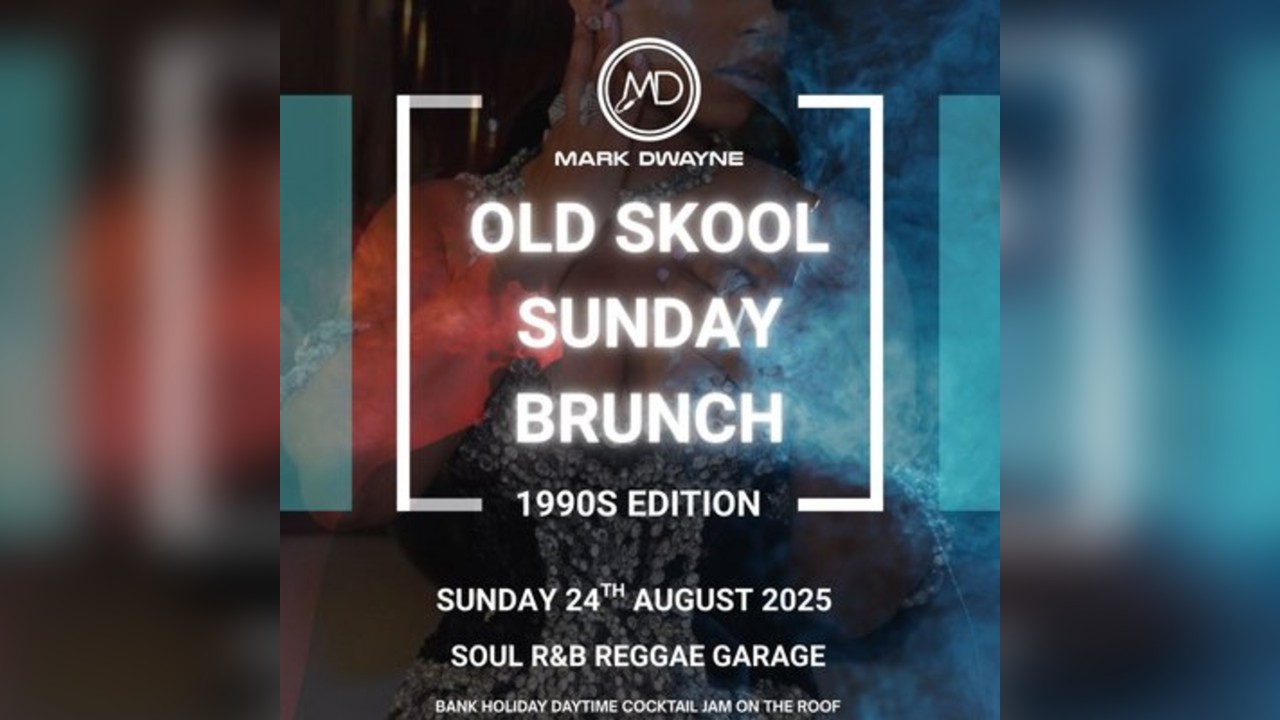Mark Dwayne Old Skool Sunday Party - Bank Holiday