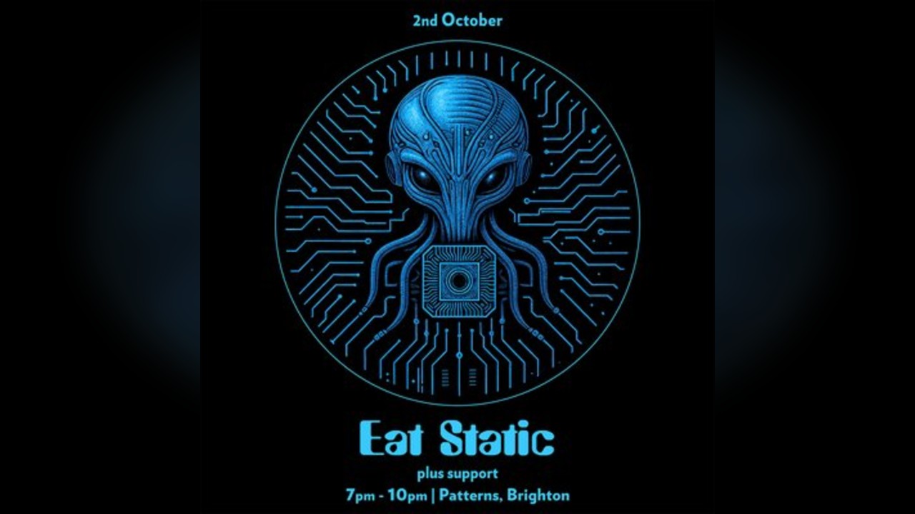 Eat Static Live - Brighton
