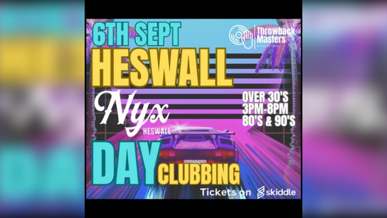Throwback Masters Heswall Over 30s Day Clubbing 80s 90s Classics