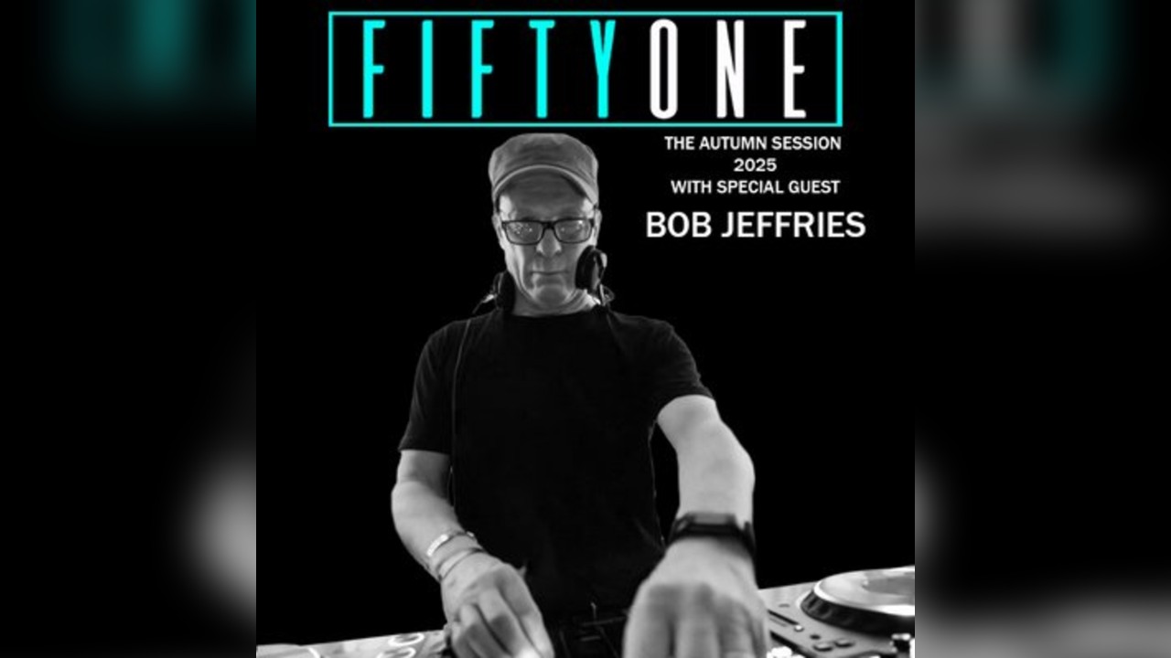 FiftyOne Presents The Autumn Session with guest Bob Jeffries