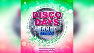 Disco Days Xmas Party Aberdeen