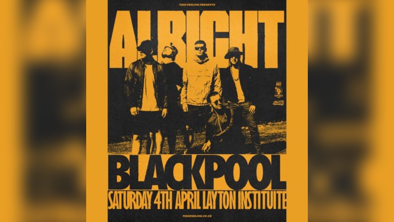 Alright - Blackpool