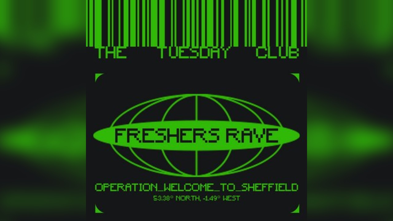 The Tuesday Club: Freshers Rave