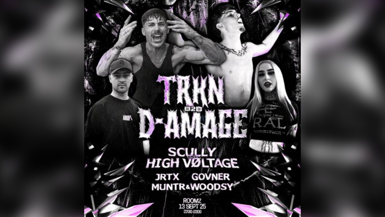 ABRUPT presents  TRKN B2B D-AMAGE + HIGH VOLTAGE B2B SCULLY