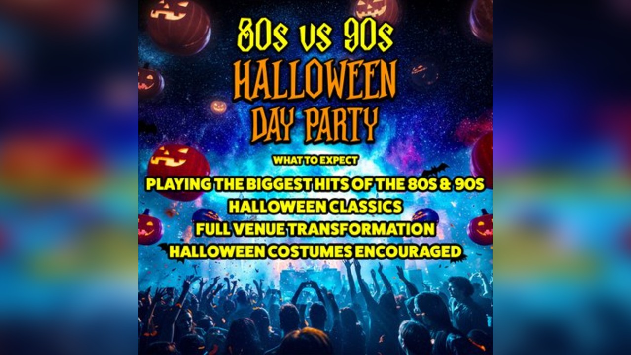 80s vs 90s Halloween Day Party: Milton Keynes