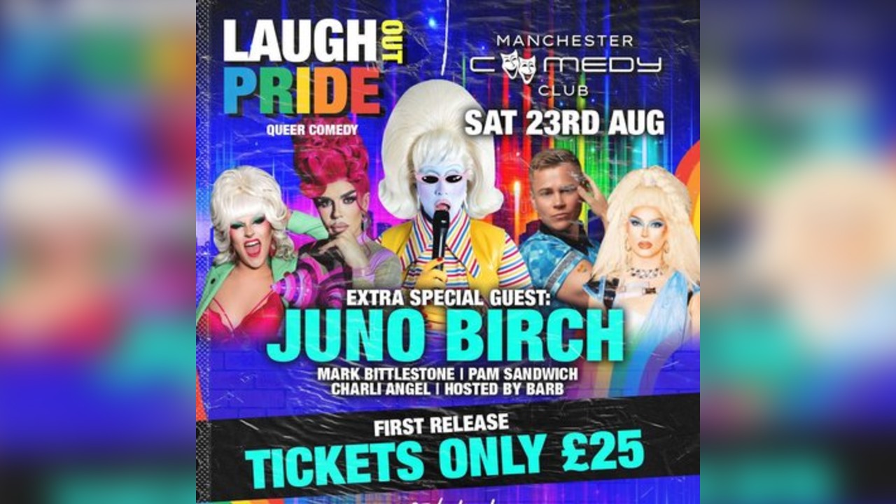 Manchester Comedy Club presents: JUNO BIRCH & FRIENDS