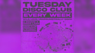 Tuesday Disco Club @ theDEN