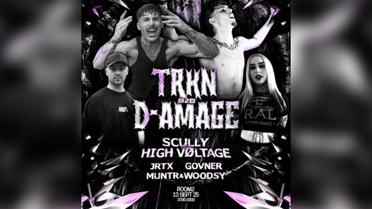 ABRUPT presents  TRKN B2B D-AMAGE + HIGH VOLTAGE B2B SCULLY