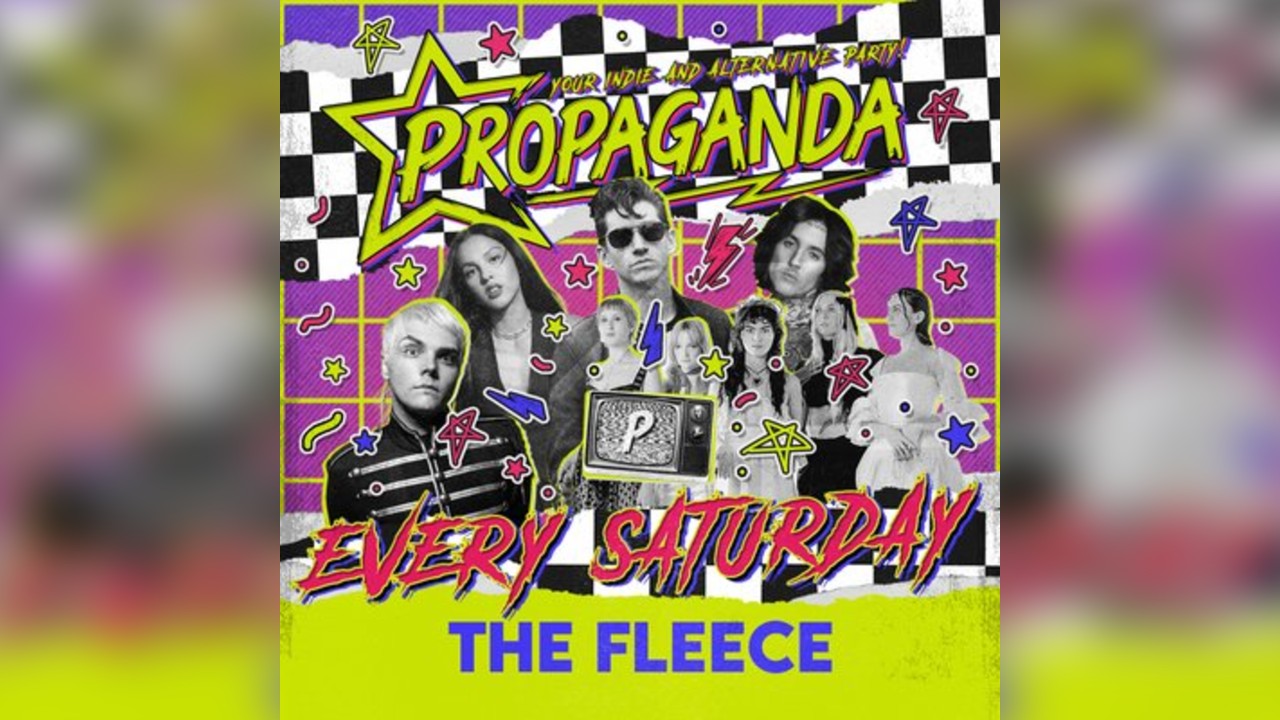 Propaganda Bristol - Your Indie & Alternative Party