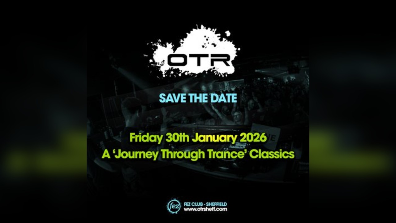 OTR - A 'Journey Through Trance' Classics - 30.01.26