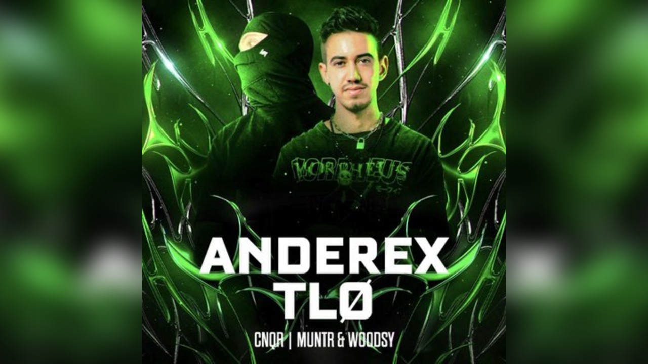 Encore Events Presents: Anderex & TLØ