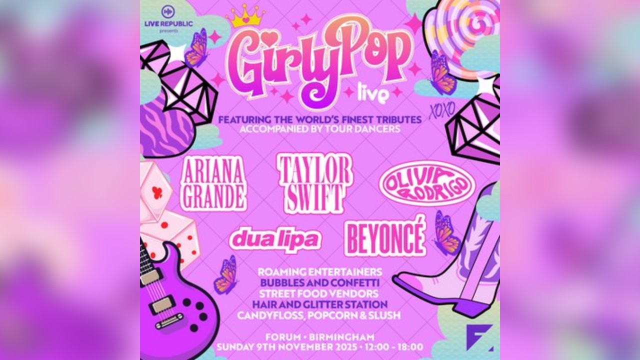 GirlyPop Live | Forum, Birmingham