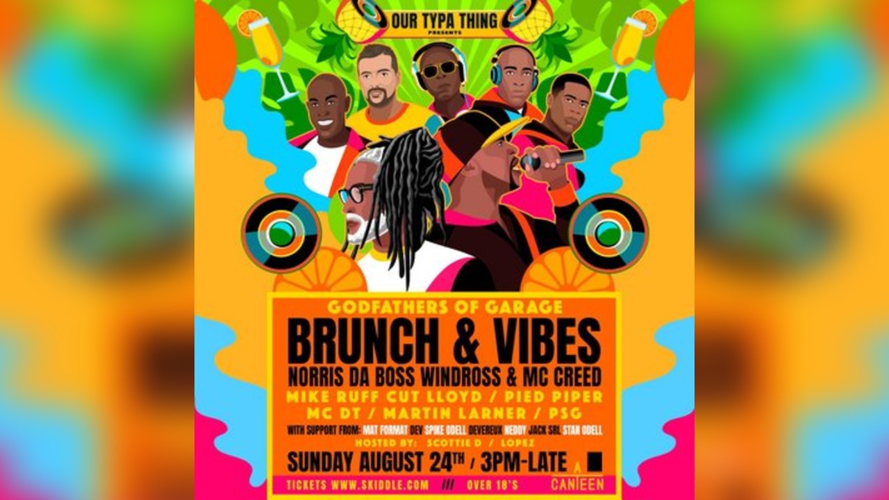 Godfathers Of Garage - BRUNCH & VIBES ALL DAYER