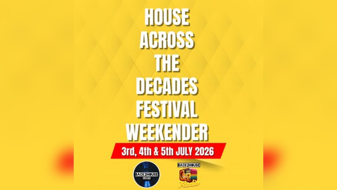 The House across the Decades Festival Weekender 2026