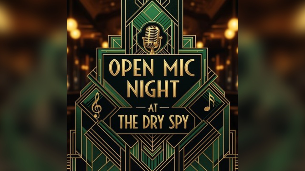 Open Mic Night at The Dry Spy