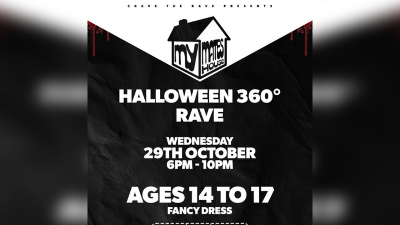 My Mates House Halloween: 360 Rave