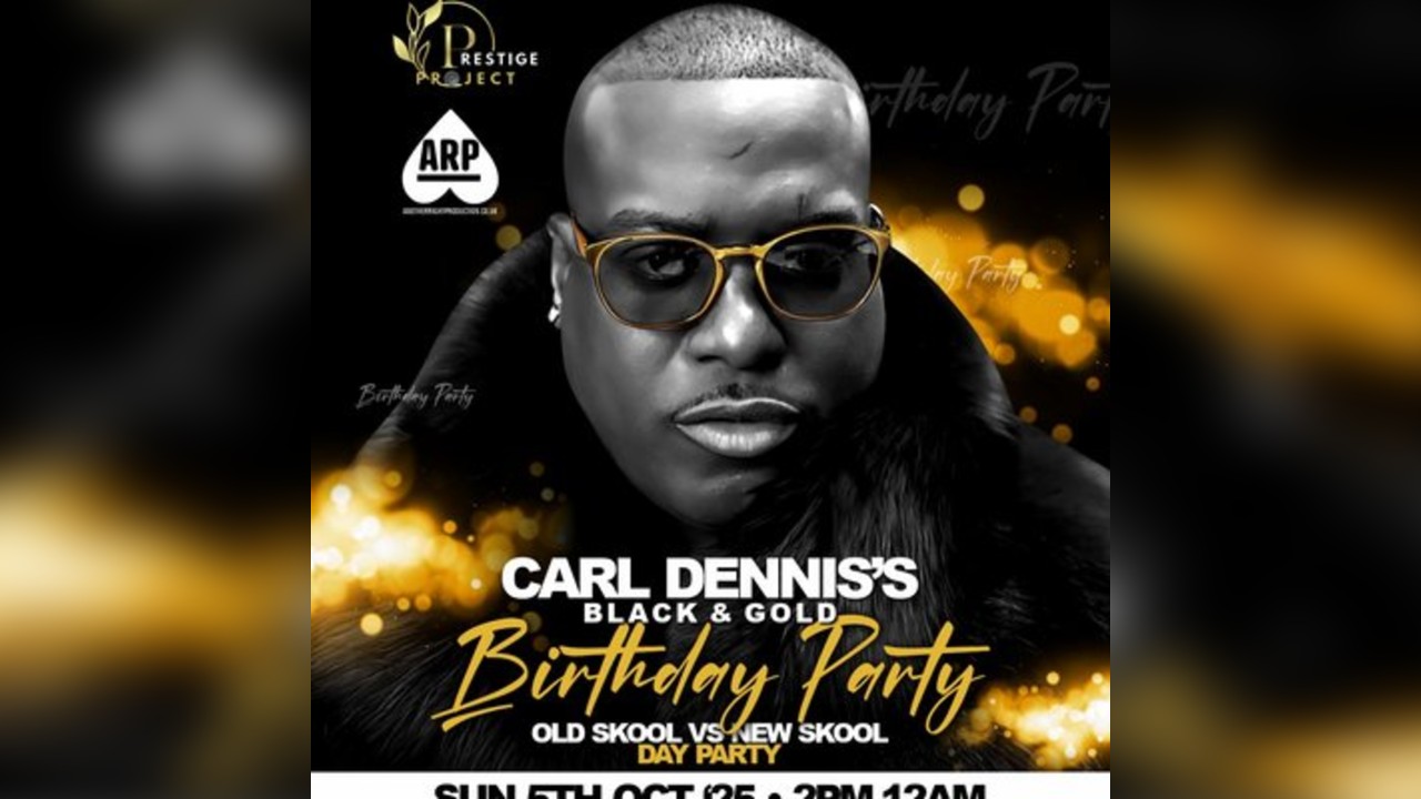 Prestige Project Presents Carl Dennis's All Day B,Day Party