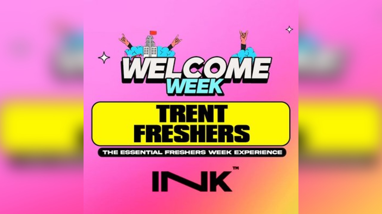 Trent Welcome Week 2025 5 Events - Nottingham's best venues