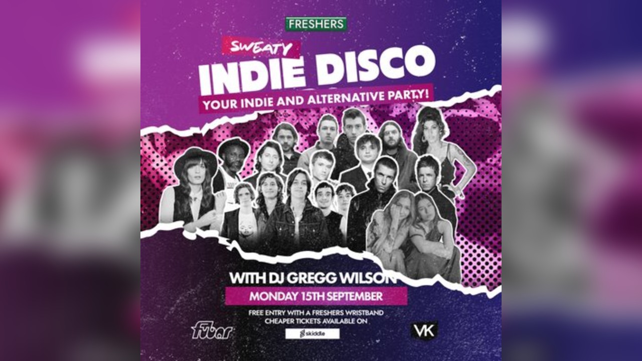 FRESHERS Monday | Sweaty Indie Disco
