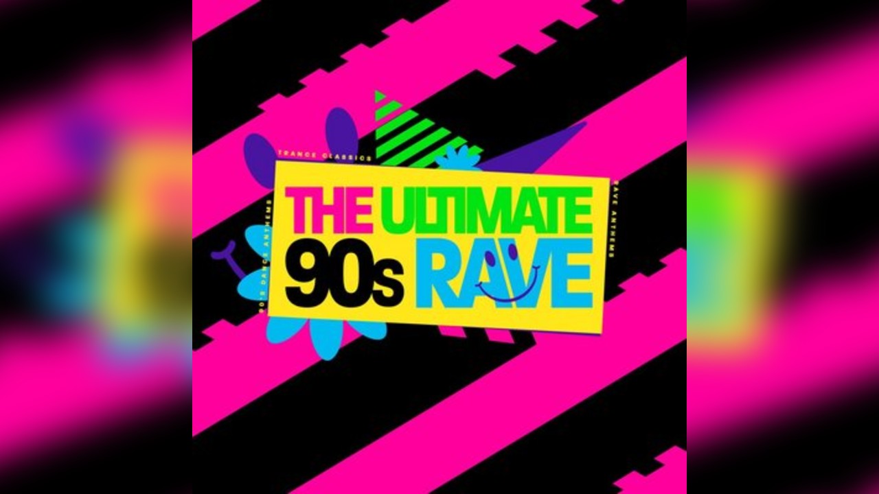 Ultimate 90s Rave