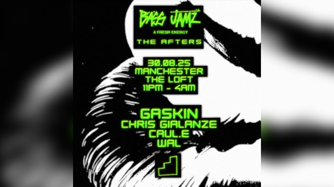 Bass Jamz Afters at The Loft
