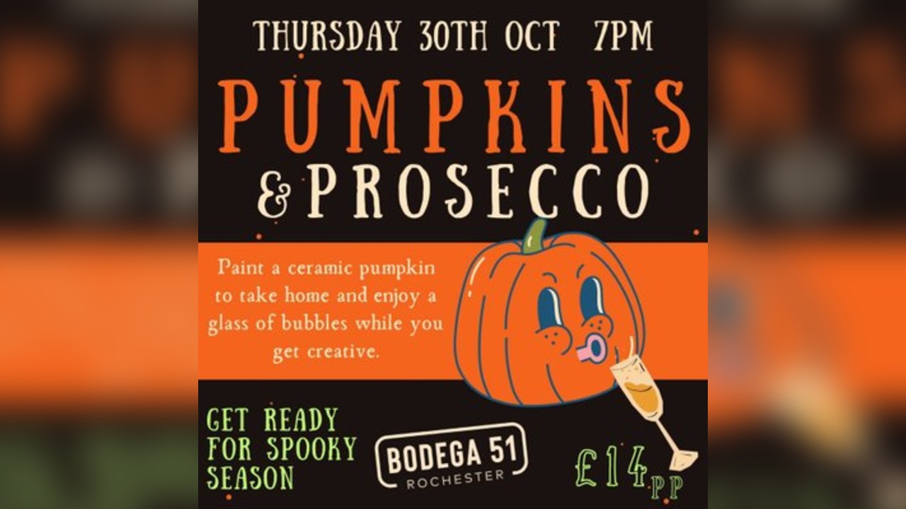 Pumpkins & Prosecco